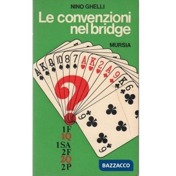 Convenzioni nel bridge (Le)