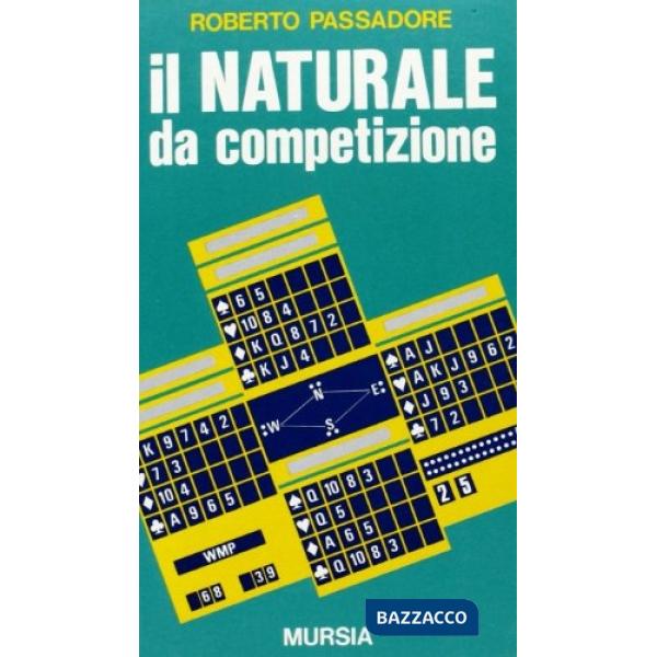 Naturale da competizione (Il)