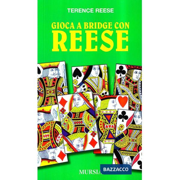 Gioca a bridge con Reese