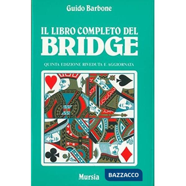 Libro completo del bridge (Il)