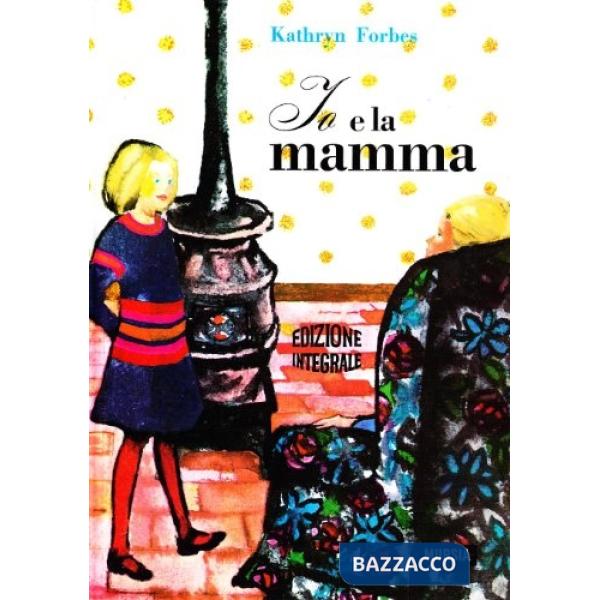 Io e la mamma