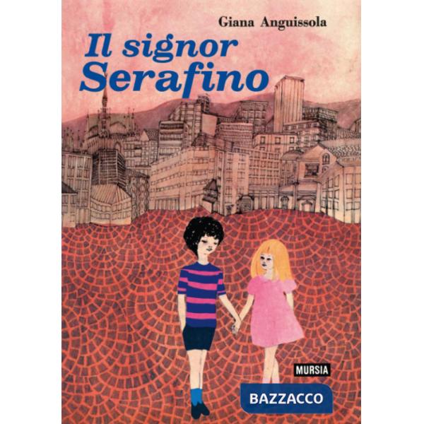 Signor Serafino (Il)