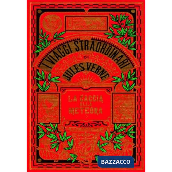 Caccia alla meteora (La)