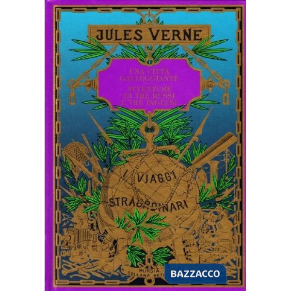 Città galleggiante-Avventure di tre russi e tre inglesi nell'Africa australe (Una)