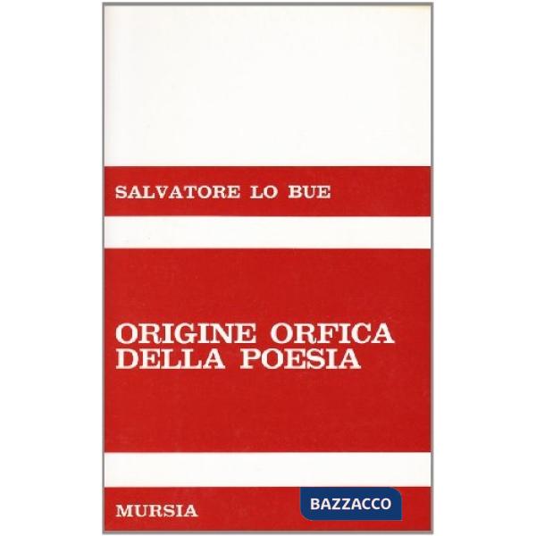 Origine orfica della poesia