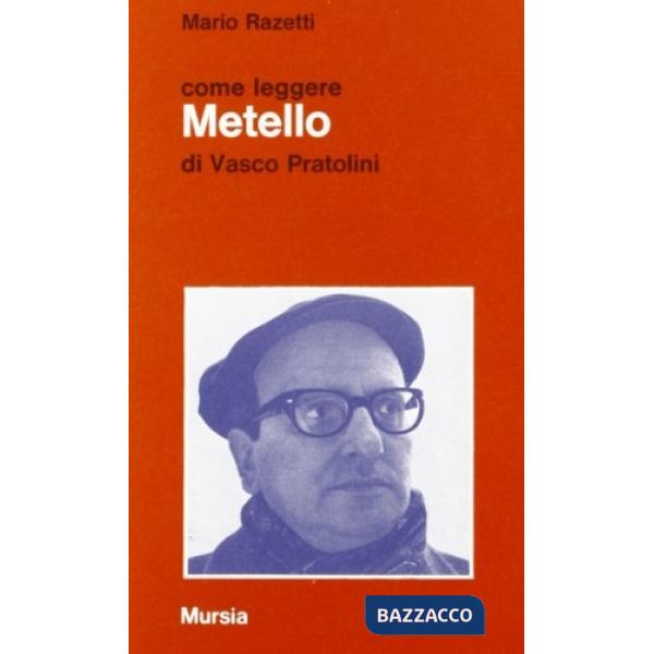 Come leggere «Metello» di Pratolini