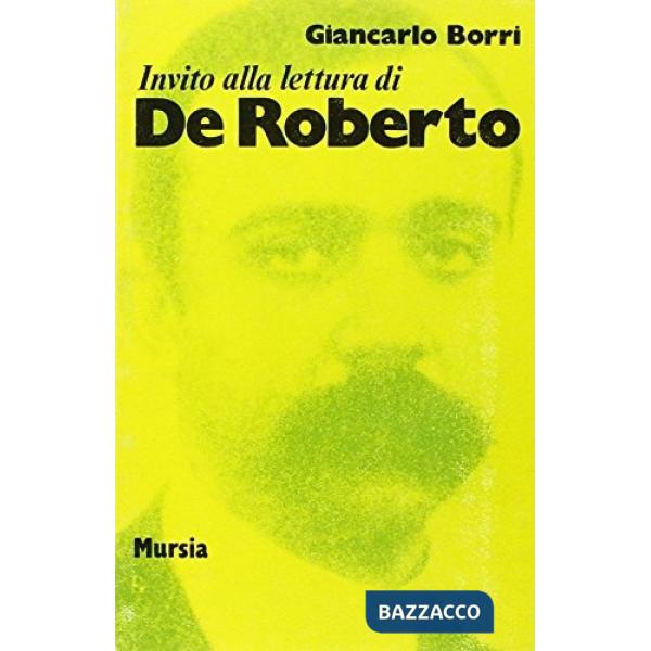 Invito alla lettura di De Roberto