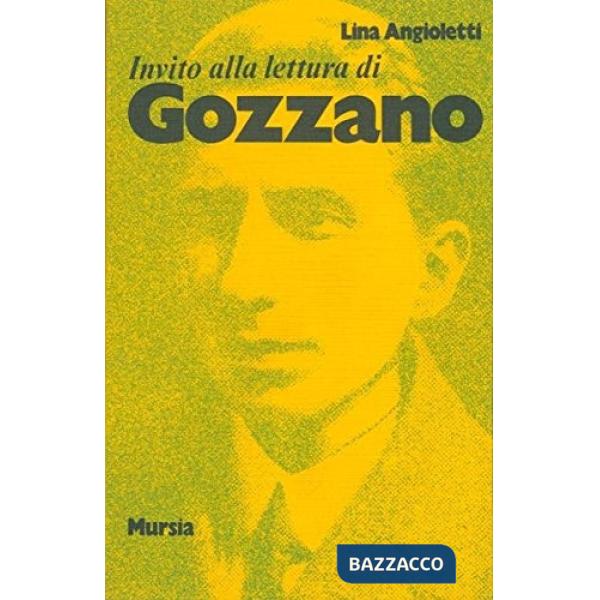 Invito alla lettura di Guido Gozzano