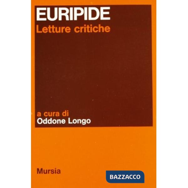 Euripide. Letture critiche