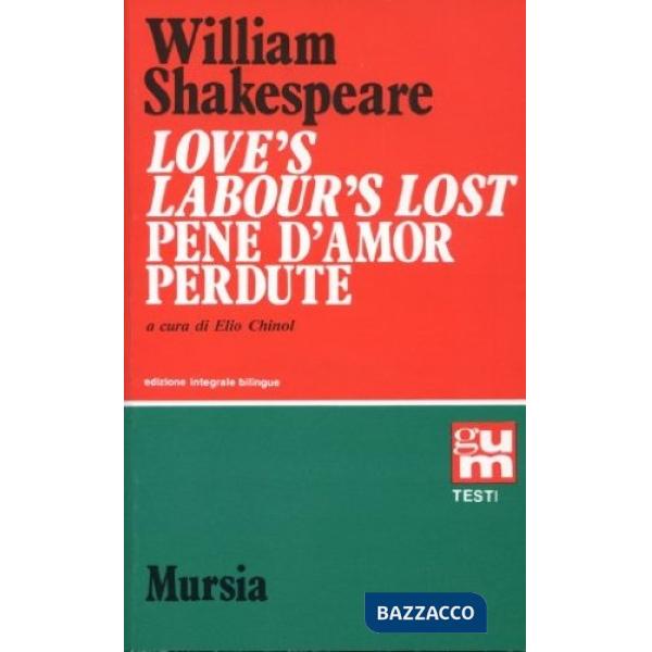 Love's labour's lost-Pene d'amor perdute