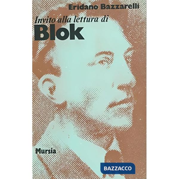 Invito alla lettura di Blok