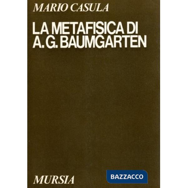 Metafisica di A. G. Baumgarten (La)