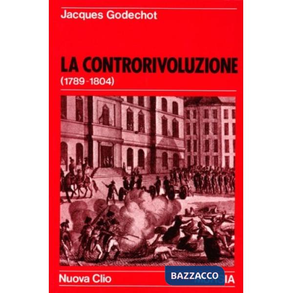 Controrivoluzione (1789-1804) (La)