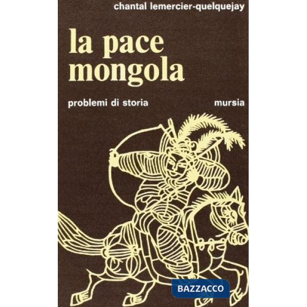 Pace mongola (La)