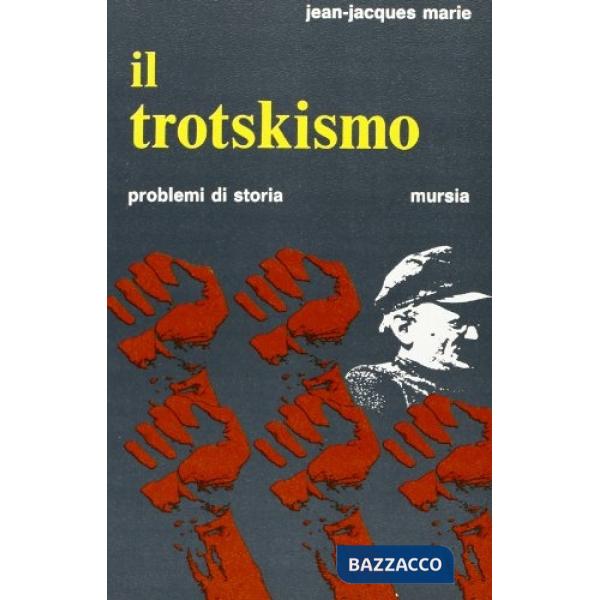 Trotskismo (Il)