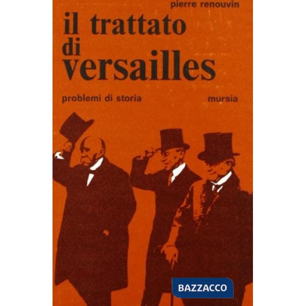 Trattato di Versailles (Il)