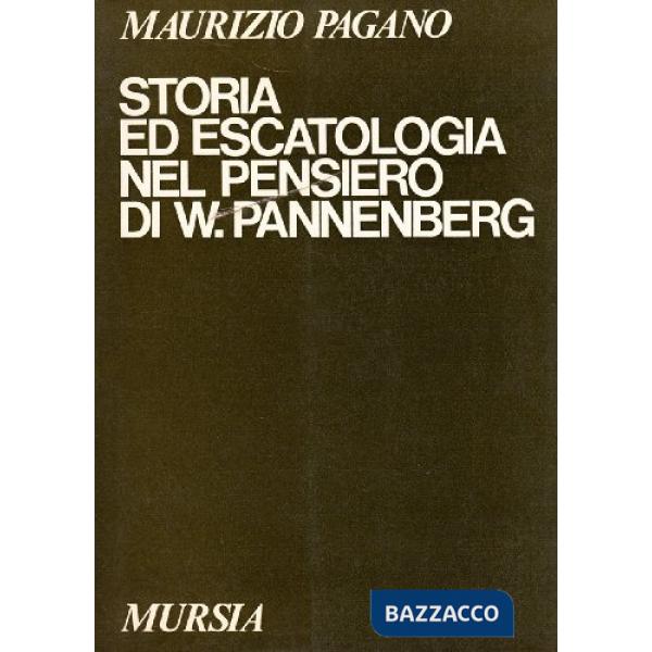 Storia ed escatologia nel pensiero di W. Pannenberg