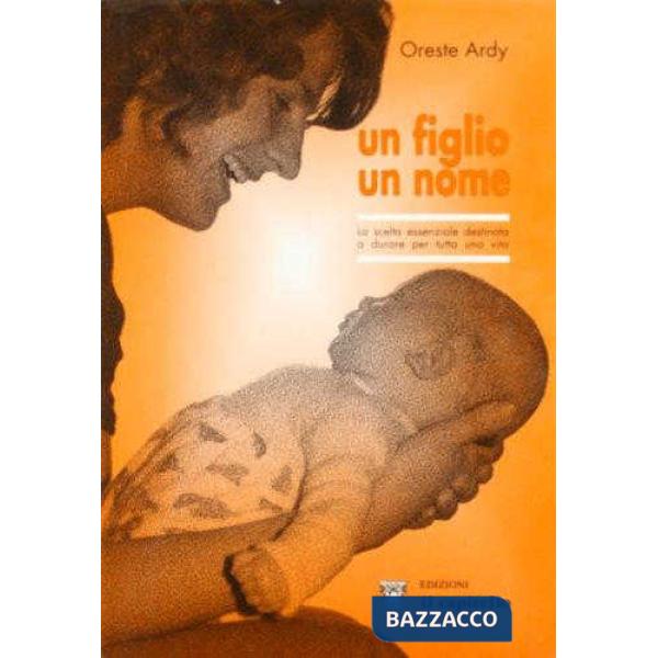 FIGLIO, UN NOME UN