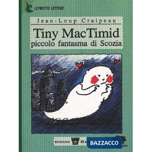 Tiny MacTimid piccolo fantasma di Scozia. Per il 2º ciclo