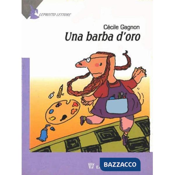 BARBA D'ORO. PER IL 2 CICLO (UNA)