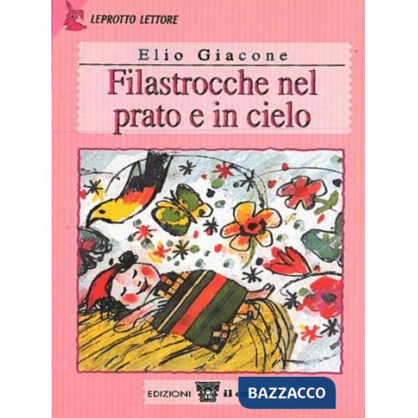 FILASTROCCHE NEL PRATO E IN CIELO. PER IL 1 CICLO