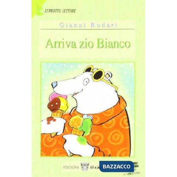ARRIVA ZIO BIANCO. PER IL 1 CICLO
