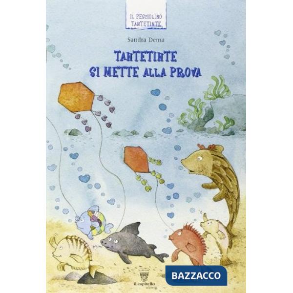 TANTETINTE SI METTE ALLA PROVA