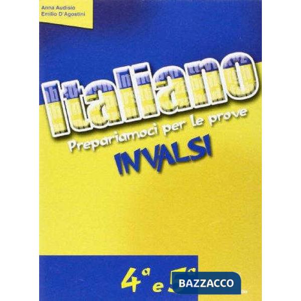 PROVE INVALSI ITALIANO 4-5
