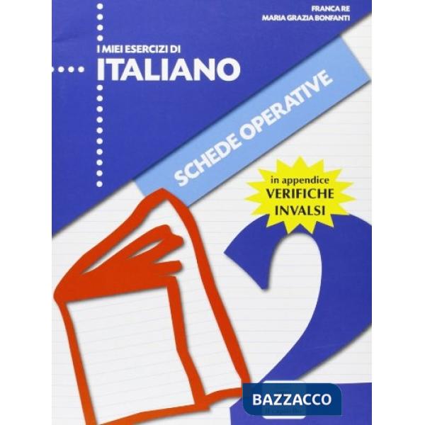 MIEI ESERCIZI DI ITALIANO 2