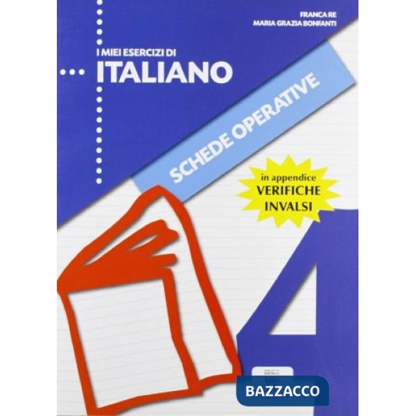 MIEI ESERCIZI DI ITALIANO 4