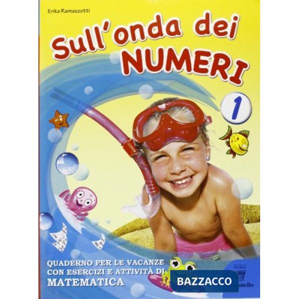 SULL'ONDA DEI NUMERI 1 + GIOCHI