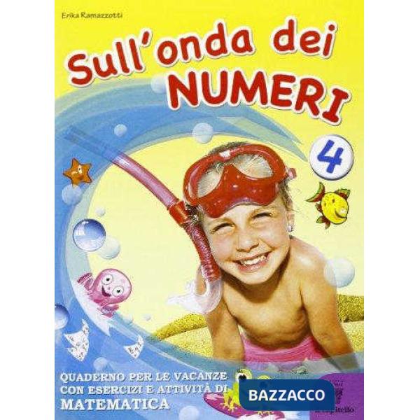 SULL'ONDA DEI NUMERI 4 + GIOCHI