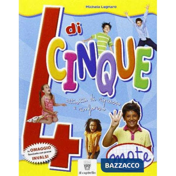 4 DI CINQUE MATEMATICA + INVALSI