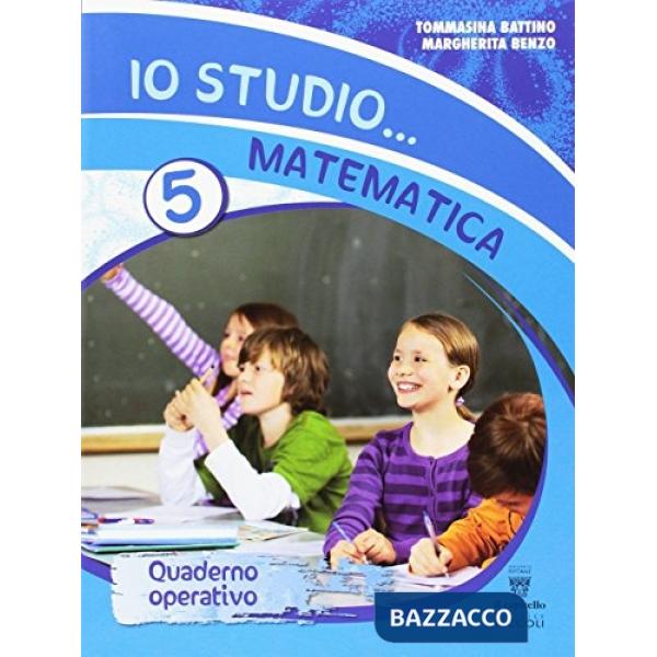 IO STUDIO MATEM. 5-QUADERNO V. S.