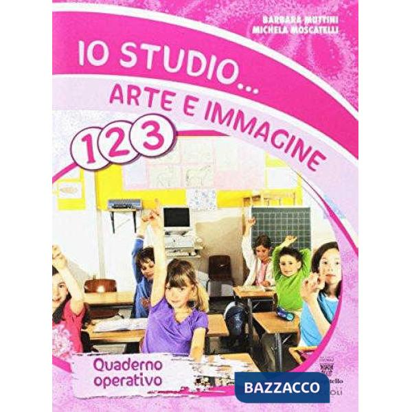 IO STUDIO ARTE 1/2/3-QUADERNO V. S.