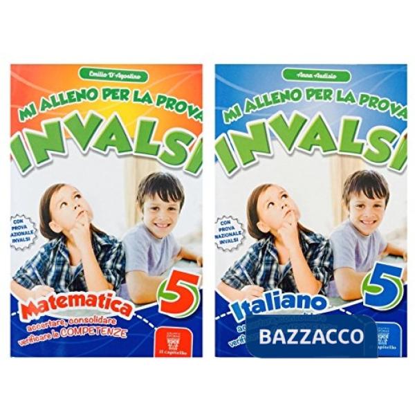 GUIDA MI ALLENO INVALSI ITA/MAT. 5
