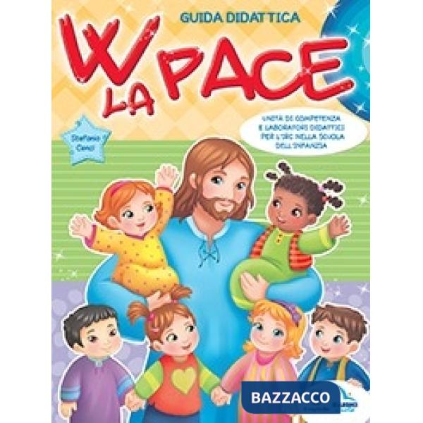 W LA PACE 3/4/5 ANNI GUIDA