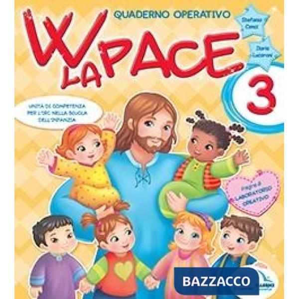 W LA PACE - 3 ANNI CONFEZIONE
