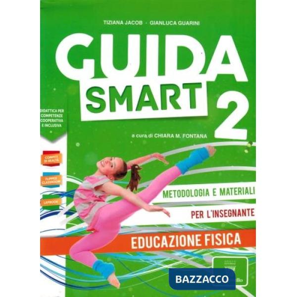 GUIDA SMART 2 ED. FISICA - CONFEZIONE