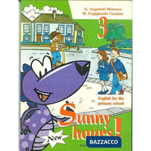 NEW SUNNY HOURS! LINGUA INGL. 3