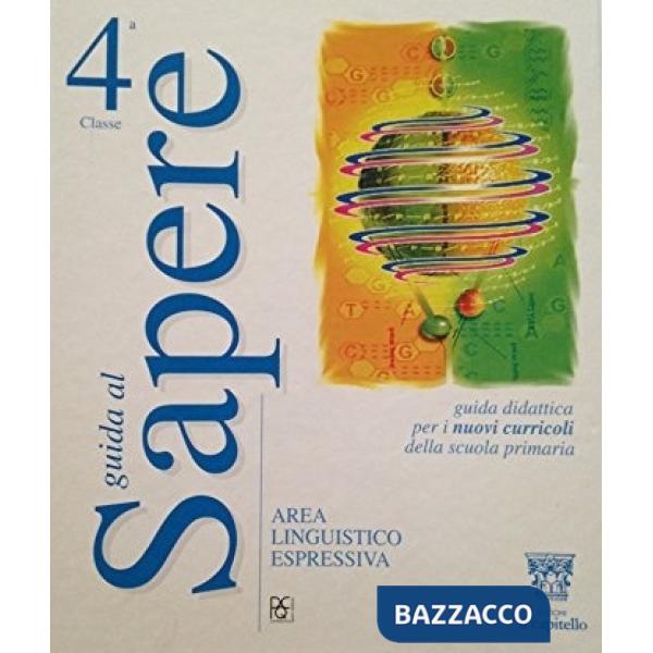 GUIDA AL SAPERE 4 AREA LINGUIST.