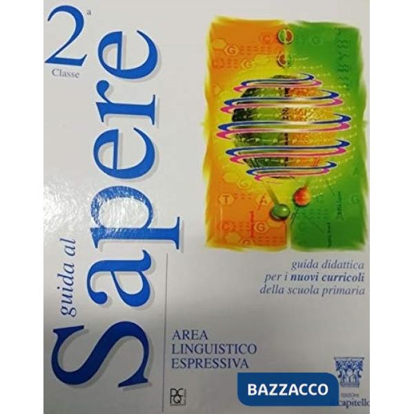GUIDA AL SAPERE 2 AREA LINGUIST.