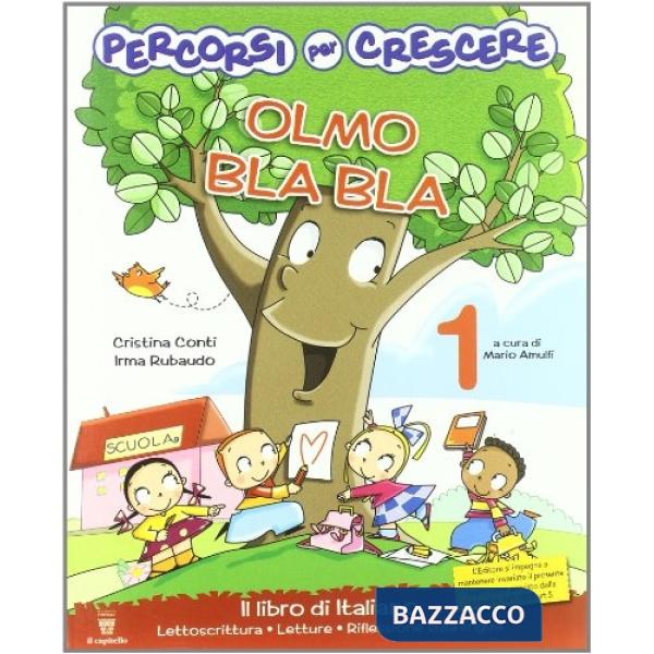 PERCORSI PER CRESCERE 1 OLMO BLA BLA