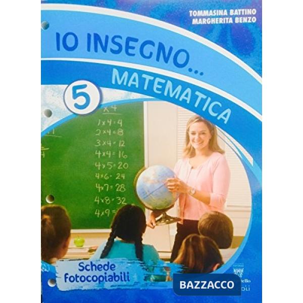 IO INSEGNO MATEMATICA 5-GUIDA CONF.
