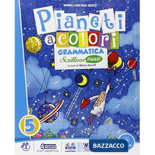 PIANETI A COLORI 5