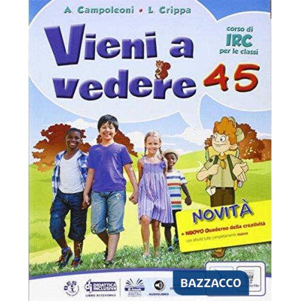 VIENI A VEDERE 4-5 VOL + 2SCH + QUAD + BIB