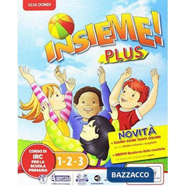 INSIEME! PLUS 1 2 3 + SCHEDE + BES/DSA + QUADERNO