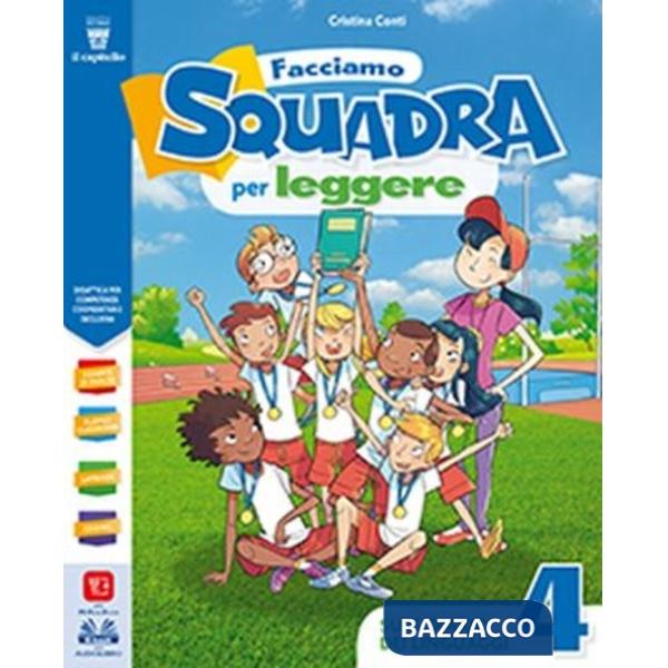 FACCIAMO SQUADRA PER LEGGERE VOL. 4 + EBOOK