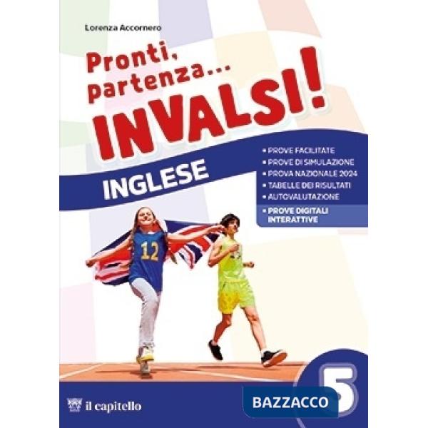 PRONTI, PARTENZA... INVALSI! INGLESE 5