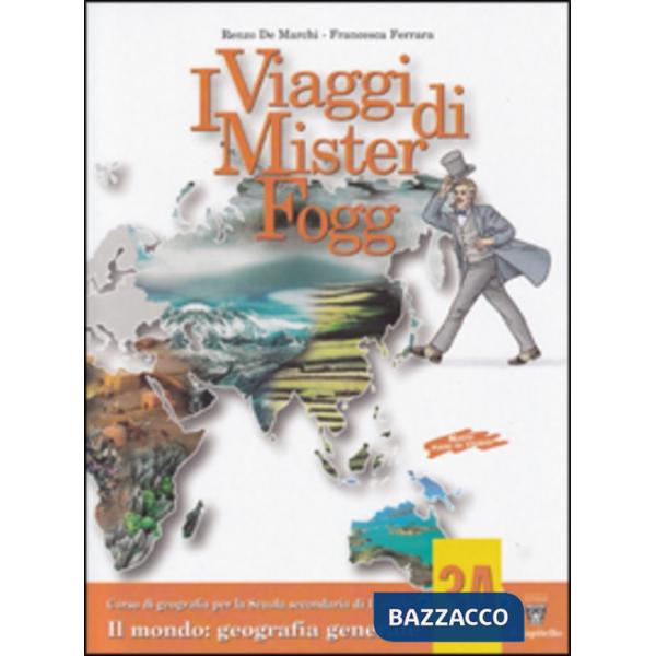 VIAGGI DI MISTER FOGG 3 EDIZIONE 2004